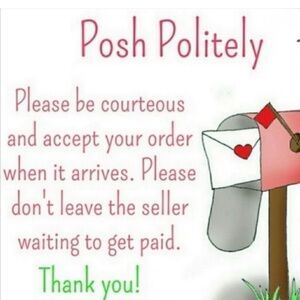 Posh Politely Accept your Order